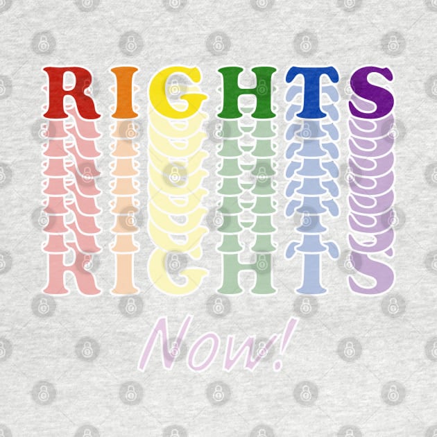 Rights, now! by Blacklinesw9